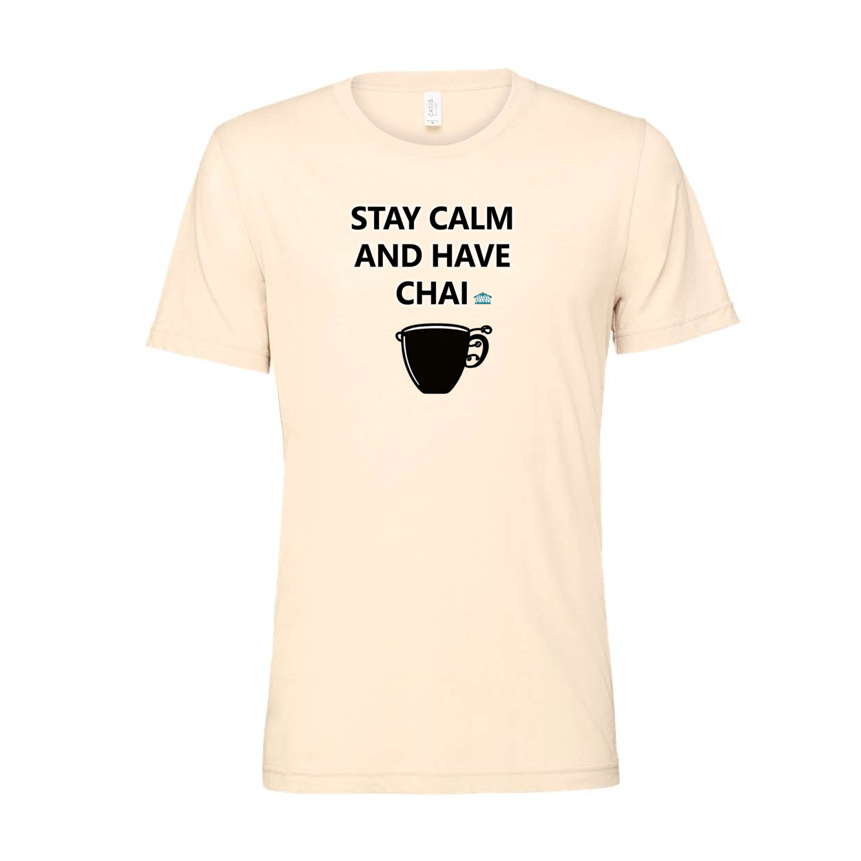 Stay Calm and have Chai
